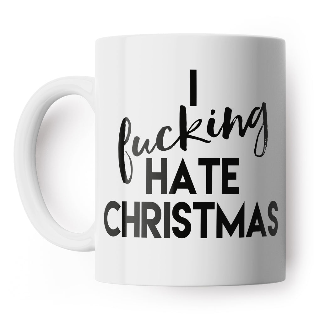 I Fucking Hate Christmas Mug #1 image